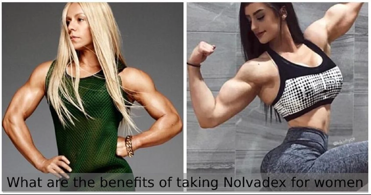 Benefits of Nolvadex for women