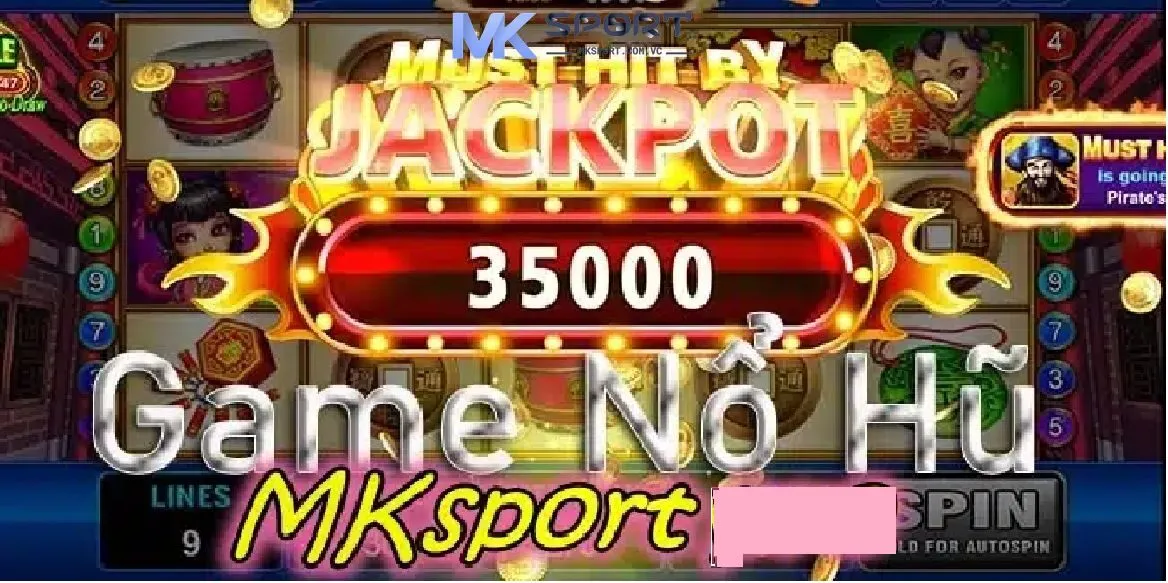 Khái quát thông tin cơ bản về nổ hũ Mksport